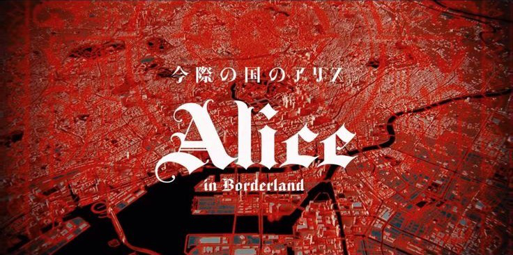 Alice In Borderland